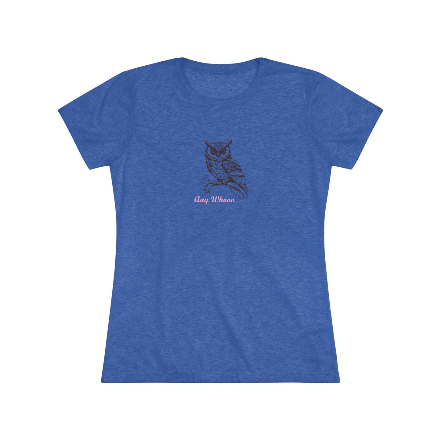 AnyWhooo – Women’s fitted tee