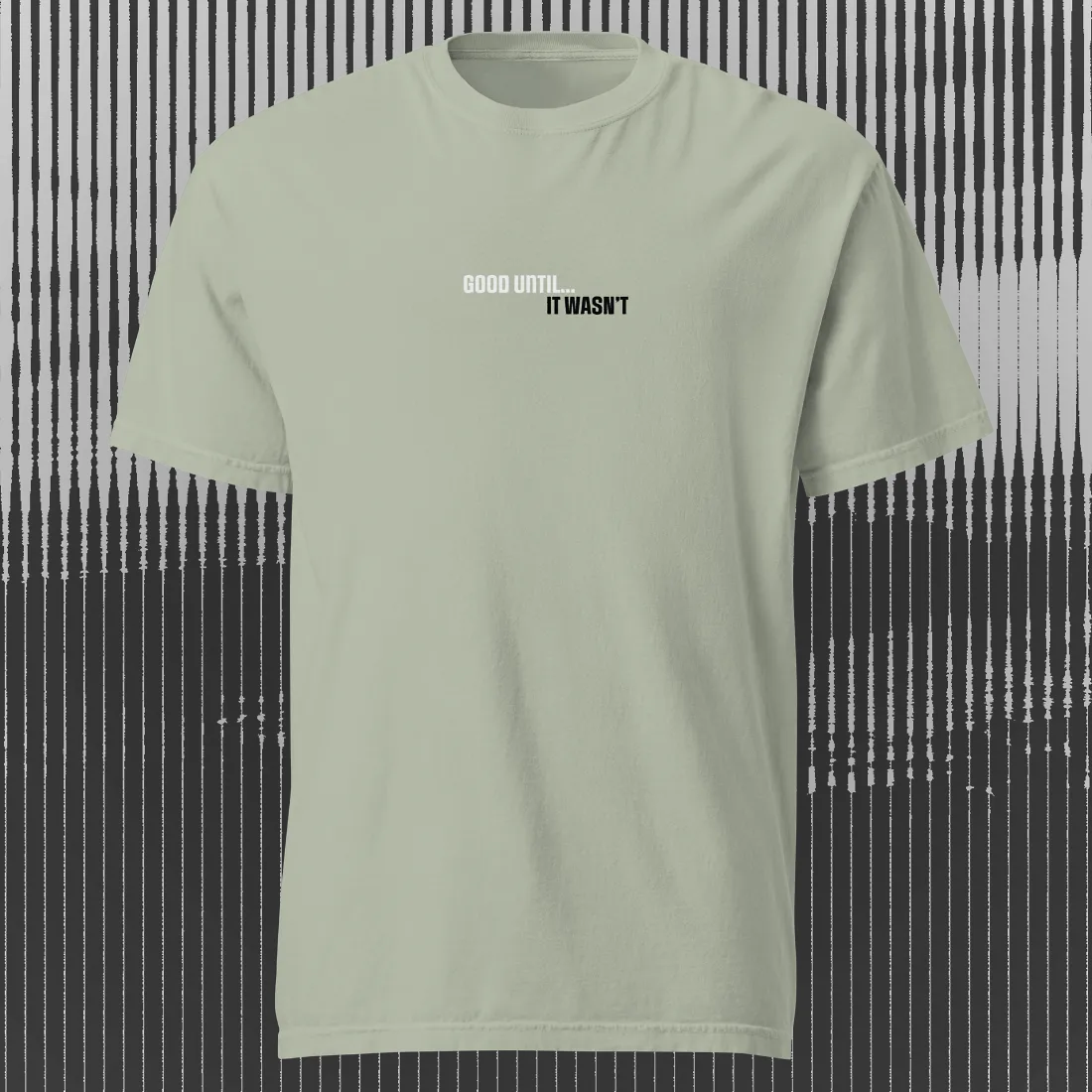GoodUntil – AbstractRiver T-Shirt | Bay | by AbstractRiver. Perfect for kayakers, fly fishing, explorers and wilderness seekers