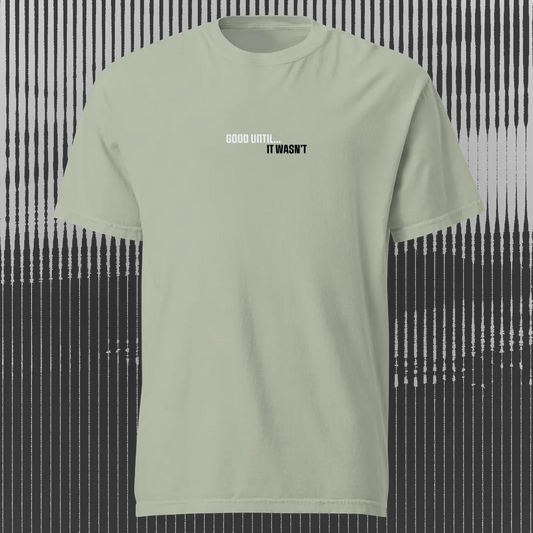 GoodUntil – AbstractRiver T-Shirt | Bay | by AbstractRiver. Perfect for kayakers, fly fishing, explorers and wilderness seekers