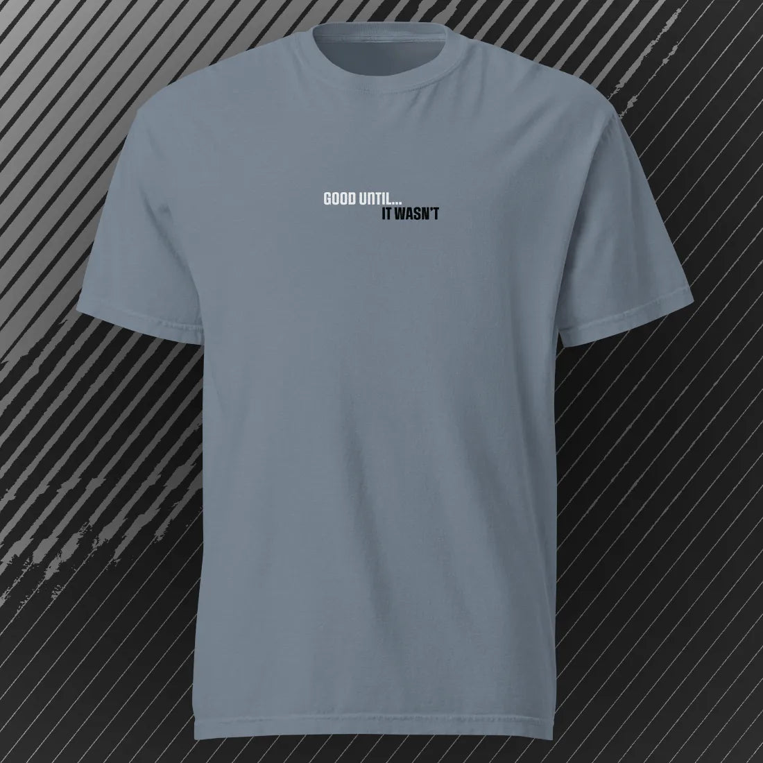 GoodUntil – AbstractRiver T-Shirt | Blue Jean | by AbstractRiver. Perfect for kayakers, fly fishing, explorers and wilderness seekers