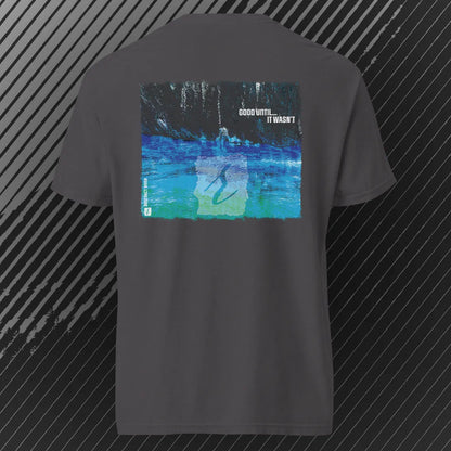 GoodUntil – AbstractRiver T-Shirt | Graphite | by AbstractRiver. Perfect for kayakers, fly fishing, explorers and wilderness seekers